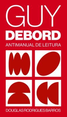 guy debord (ebook)-douglas rodrigues barros-9786584744202