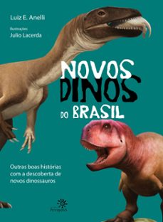 novos dinos do brasil (ebook)-luiz e. anelli-julio lacerda-9786586028102