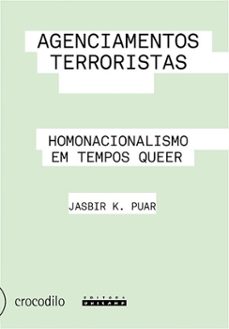 agenciamentos terroristas (ebook)-jasbir puar-9786588301302