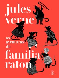 as aventuras da familia raton (ebook)-jules verne-9786589241102