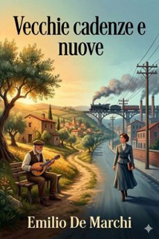 vecchie cadenze e nuove (ebook)-9786726023202