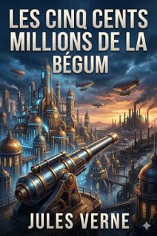les cinq cents millions de la begum (ebook)-9786726027002