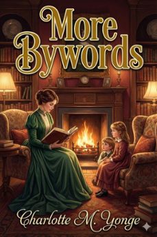 more bywords (ebook)-charlotte m. yonge-9786726553402