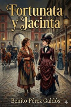 fortunata y jacinta: dos historias de casadas (ebook)-benito perez galdos-9786726564002