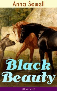 black beauty (illustrated) (ebook)-anna sewell-9788026846802