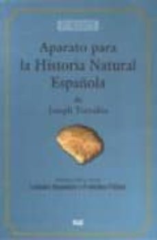 aparato para la historia natural española-joseph torrubia-9788400085902