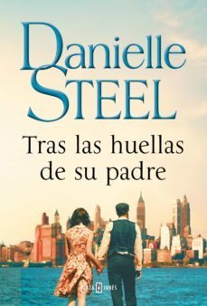 tras las huellas de su padre (ebook)-danielle steel-9788401025402