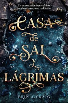 casa de sal y lagrimas (ebook)-erin a. craig-9788401032202