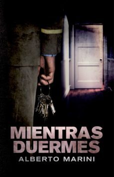 mientras duermes (ebook)-alberto marini-9788401352102