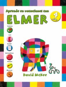 aprende en vacaciones con elmer (elmer. cuadernos de vacaciones 4 años)-9788401907302