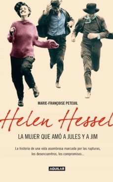 helen hessel, la mujer que amo a jules y jim (ebook)-marie françoise peteuil-9788403012202