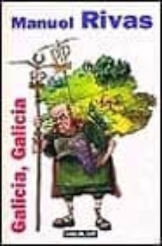 galicia, galicia-manuel rivas-9788403092402