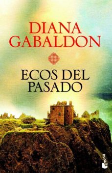 ecos del pasado (saga outlander 7)-diana gabaldon-9788408004202