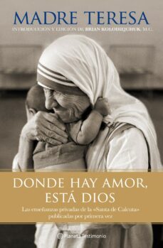 donde hay amor, esta dios-9788408101802