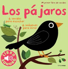 mi primer libro de sonidos: los pajaros-9788408115502