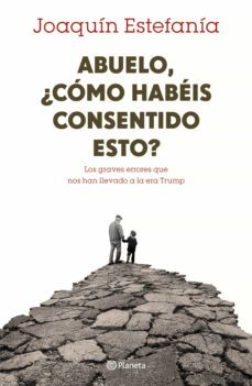 abuelo, ¿como habeis consentido esto? (ebook)-9788408168102