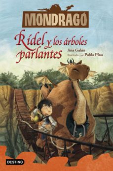 mondrago 2. rídel y los árboles parlantes-ana galan-pablo pino-9788408228202