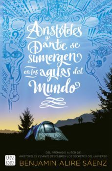 aristoteles y dante se sumergen en las aguas del mundo (edicion española) (ebook)-benjamin alire saenz-9788408252702