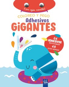 coloreo y pego adhesivos gigantes: elefante-9788408266402