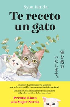 te receto un gato-syou ishida-9788408300502