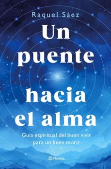 un puente hacia el alma (ebook)-raquel saez-9788408316602