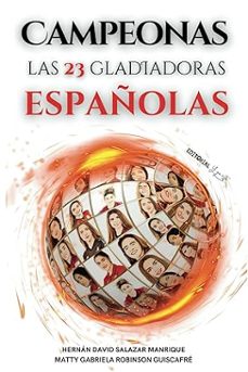 campeonas. las 23 gladiadoras españolas-hernand david salazar manrique-9788409556502
