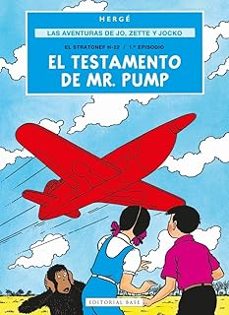 las aventuras de jo, zette y jocko 1. el testamento de mr. pump-georges prosper remi "herge"-9788410043602