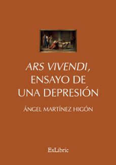 (i.b.d) ars vivendi, ensayo de una depresion-angel martinez higon-9788410076402