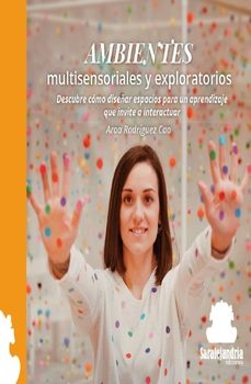 ambientes multisensoriales y exploratorios-aroa rodriguez cao-9788410105102