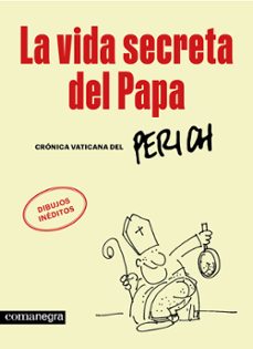 la vida secreta del papa-jaume perich-9788410161702