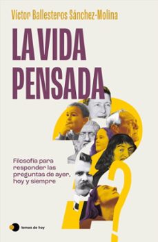 la vida pensada (ebook)-victor ballesteros sanchez molina-9788410293502