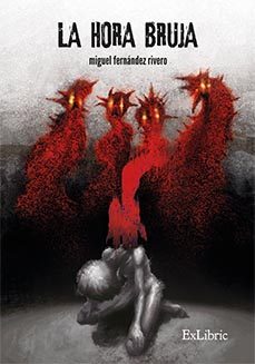 (i.b.d.) la hora bruja-miguel fernandez rivero-9788410297302