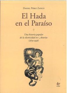 el hada en el paraiso-daniel perez zapico-9788410345102
