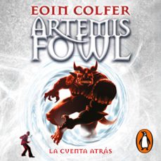 la cuenta atrás (artemis fowl 5) (audiolibro)-eoin colfer-9788410395602