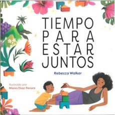 tiempo para estar juntos-brady smith-tiffani thiessen-9788410408302