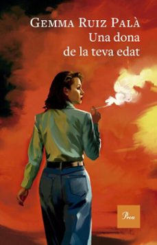 una dona de la teva edat (ebook)-gemma ruiz pala-9788410488502