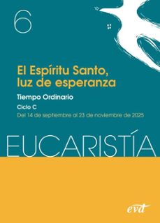 el espiritu santo, luz de esperanza (eucaristia nº 6/2025) (ebook)-9788410630802