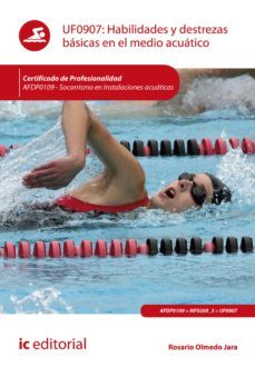 habilidades y destrezas basicas en el medio acuatico. afdp0109 (ebook)-rosario olmedo jara-9788411031202