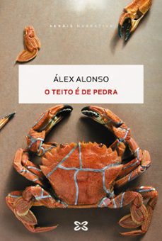 o teito e de pedra-alex alonso-9788411106702