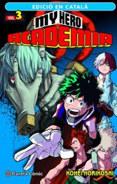 my hero academia nº 03 (català)-kohei horikoshi-9788411124102