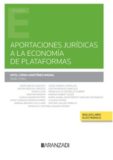 aportaciones juridicas a la economia de plataformas-apol lonia martinez nadal-9788411257602