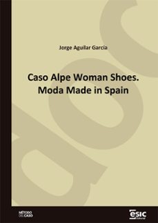 caso alpe woman shoes. moda made in spain (ebook)-jorge aguilar garcía-9788411920902