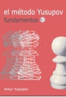 el metodo yusupov.iii: fundamentos-9788412041002