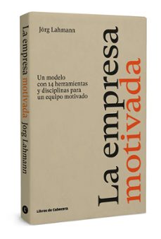 la empresa motivada-jorg lahmann-9788412139402