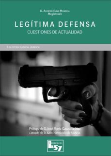 legitima defensa. cuestiones de actualidad-9788412158502