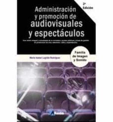 administracion y promocion de audiovisuales y espectaculos-maria isabel lugilde rodriguez-9788412385502