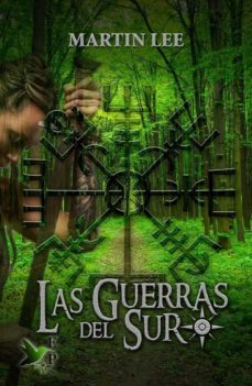 las guerras del sur-martin lee-9788412399202