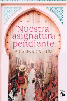 nuestra asignatura pendiente (ebook)-brianna callum-9788412407402