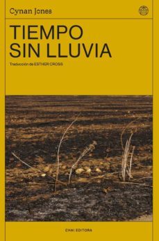 tiempo sin lluvia-cynan jones-9788412498202