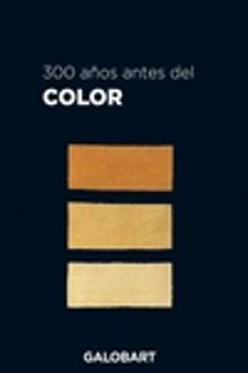300 años antes del color-a. boogert-9788412499902